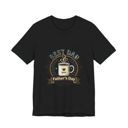 Best Dad Father’s Day T-Shirt | Funny Dad Gift Tee | Unisex Jersey Short Sleeve Shirt